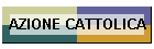 AZIONE CATTOLICA