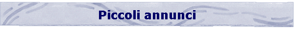 Piccoli annunci
