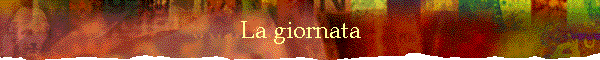 La giornata