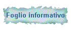 Foglio informativo