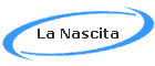 La Nascita